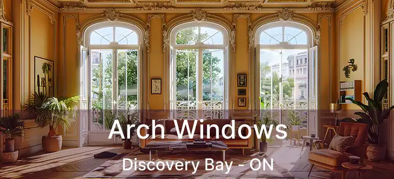  Arch Windows Discovery Bay - ON