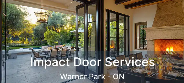  Impact Door Services Warner Park - ON
