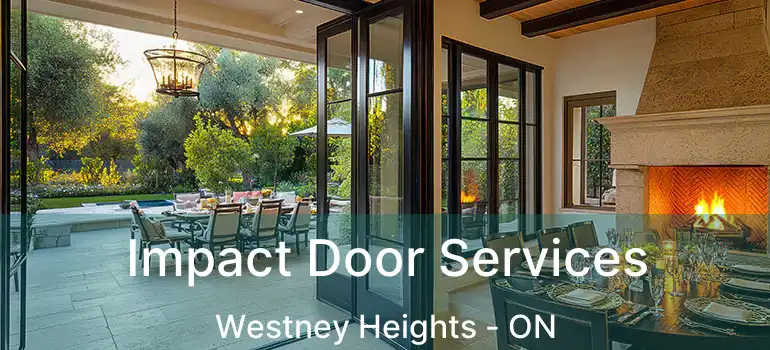  Impact Door Services Westney Heights - ON