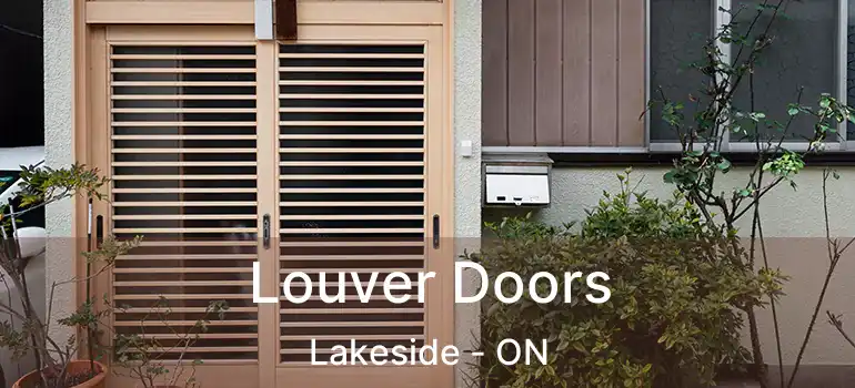  Louver Doors Lakeside - ON