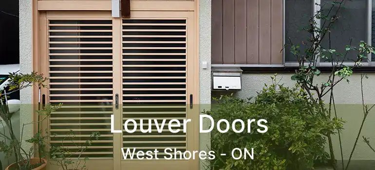  Louver Doors West Shores - ON