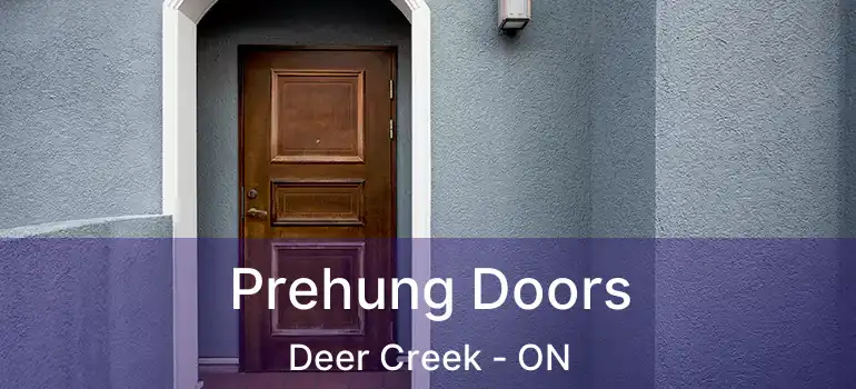  Prehung Doors Deer Creek - ON