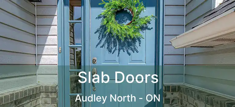  Slab Doors Audley North - ON