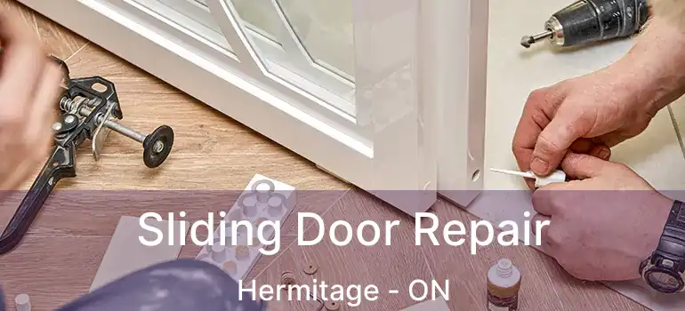  Sliding Door Repair Hermitage - ON