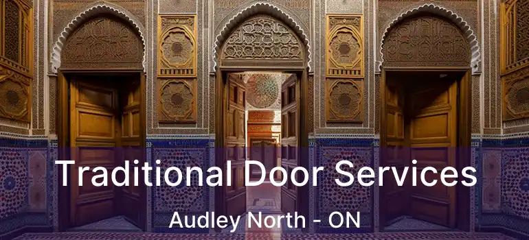  Traditional Door Services Audley North - ON
