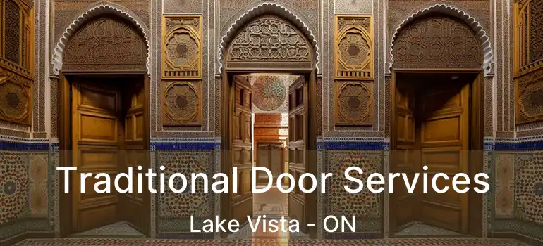  Traditional Door Services Lake Vista - ON