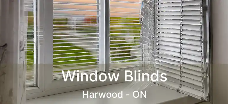  Window Blinds Harwood - ON