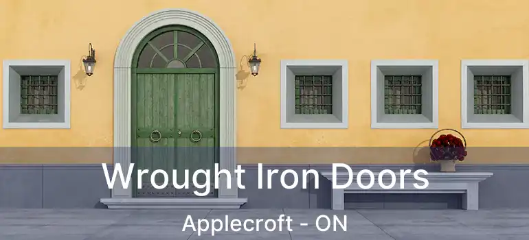  Wrought Iron Doors Applecroft - ON